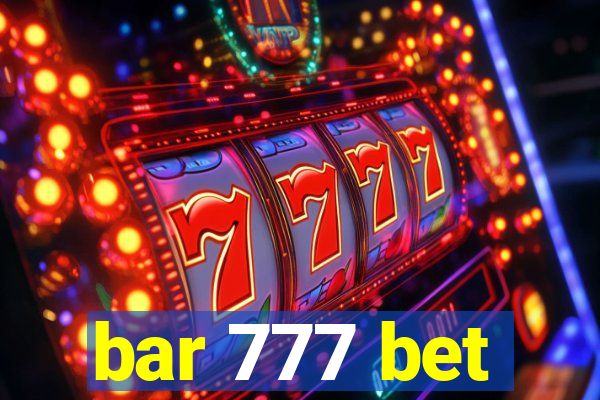 bar 777 bet